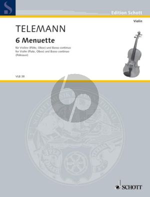 6 Menuets from "Sept fois sept et un Menuett, 1728" Violin[Flute/Oboe]-Bc