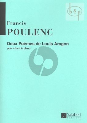 2 Poemes de Louis Aragon No.1 C. - No.2 Fetes Galantes pour Chant et Piano