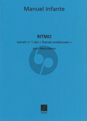 Infante  Danses Andalouses No.1: Ritmo 2 pianos (2 copies included)