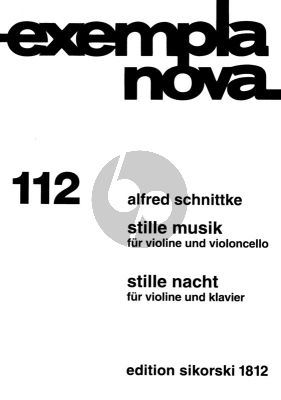 Schnittke Stille Musik fur Violine und Violoncello / Stille Nacht fur Violine und Klavier