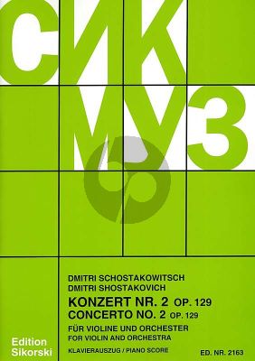Shostakovich Konzert No.2 Op.129 Violine-Orchester Ausgabe Violine un Klavier (David Oistrach)