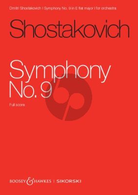 Shostakovich Symphony No.9 E-flat major Op.70 for Orchestra Study Score
