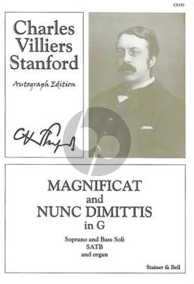 Stanford Magnificat & Nunc Dimittis G major Op.81 for Soprano and Bass Soli, SATB-Organ