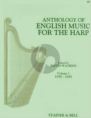 Album Anthology of English Music Vol.1 1550 - 1650 for Harp (edited by David Watkins)