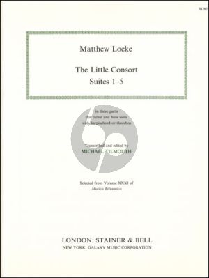 Locke The Little Consort. Suites 1 - 5 In Three Parts for Treble and Bass Viols with Harpsichord or Theorbos (Score/Parts)