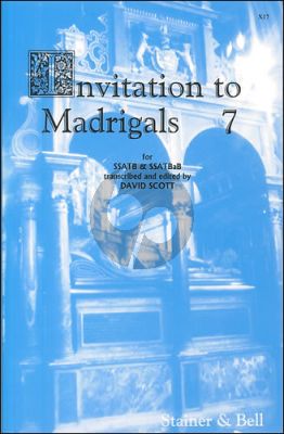 Invitation to Madrigals Vol. 7 Madrigals for SSATB and SSATBaB