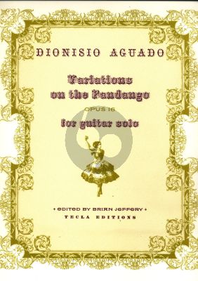 Aguado Variations on the Fandango Op.16 for Guitar (edited by Brian Jeffery)