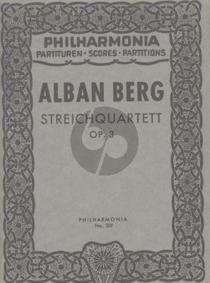 Berg Streichquartett Op. 3 Studienpartitur