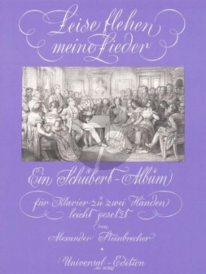 SchubertLeise Flehen meiner Lieder Klavier (arr. Alexander Steinbrecher)