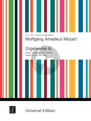 Mozart Orgelwerke Vol.3 (Adagio und Rondo in c/C KV 617 Adagio C-dur KV 356 (617a)