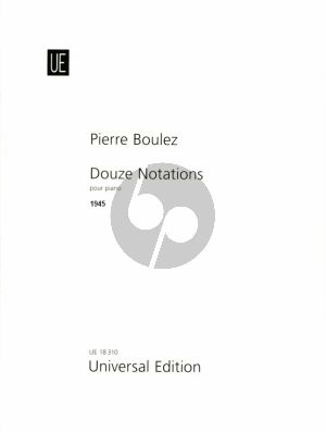 Boulez 12 Notations (1945) Piano