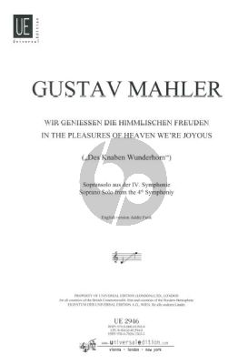 Mahler Wir Geniessen die Himmlischen Freuden (Sopransolo )