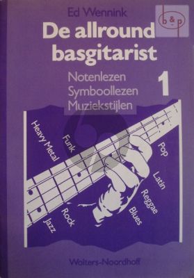 Allround Basgitarist Vol.1 - Notenlezen, Symboollezen en Muziekstijlen