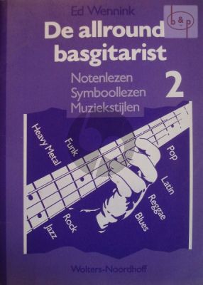 Allround Basgitarist Vol.2 - Notenlezen, Symboollezen en Muziekstijlen