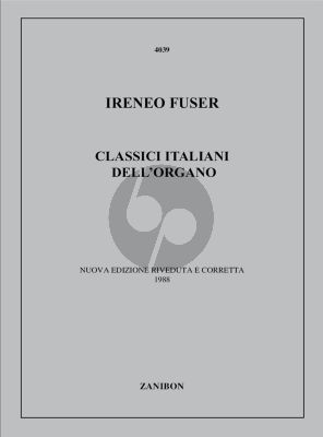 Album Classici Italiani dell' Organo for Organ (Compiled and Edited by Ireneo Fuser)