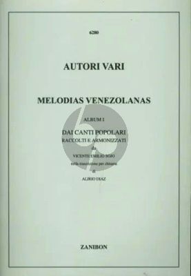 Melodias Venezolanas Vol. 1 Guitar (edited by Alirio Diaz)