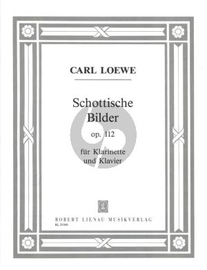 Loewe Schottische Bilder Op.112 fur Klarinette und Klavier