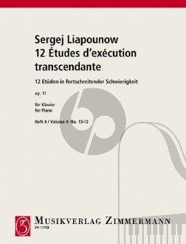 Lyapunov 12 Etuden in fortschreitender Schwierigkeit Op. 11 Vol. 4 No. 10 - 12 Klavier