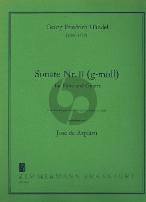 Handel Sonate No. 2 g-moll Flote und Gitarre (Don Azpiazu)