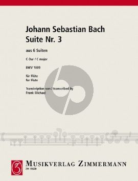 Bach 6 Suiten No. 3 C-dur Flöte solo (transcr. Michael Frank)