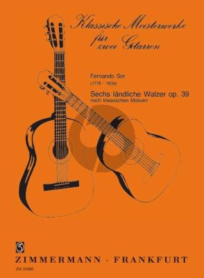 Sor 6 Landliche Walzer Op. 39 2 Gitarren (Siegfried Behrend)
