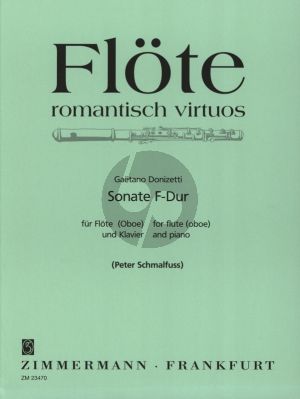 Donizetti Sonate F-dur Flote[Oboe] und Klavier (Herausgegeben von Peter Schmalfuss)