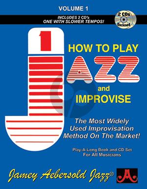 Aebersold Jazz Improvisation Vol.1 How to Play and Improvise for Any C, Eb, Bb, Bass Instrument or Voice - Beginner/Iintermediate (Bk-2 Cd's)