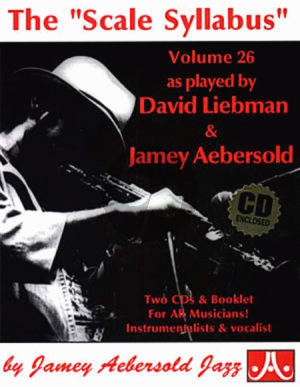 Aebersold Jazz Improvisation Vol.26 Scale Syllabus for Any C, Eb, Bb, Bass Instrument or Voice - Intermediate/Advanced (Bk-Cd)