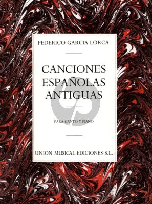 Garcia Lorca Canciones Espanolas Antiguas for Voice-Piano