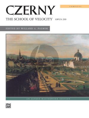 Czerny School of Velocity Op.299 Complete Edition for Piano (Edited by Willard A. Palmer)