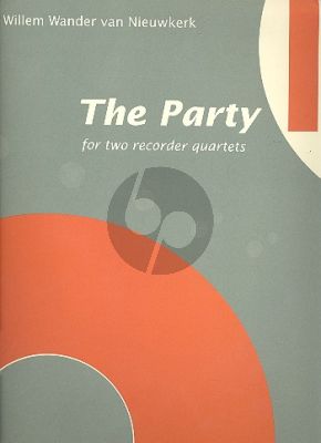 Nieuwkerk The Party (1992) (Double Recorder Quartet) (SATB-SATB)