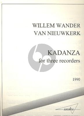 Nieuwkerk Kadanza (1990) 3 Renaissance Recorders (STB) (3 Scores)