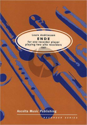 Andriessen Ende (1981) 2 Alto Recorders (1 Player)