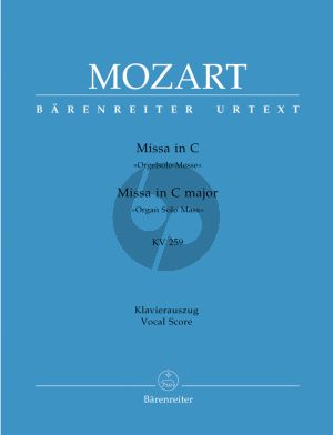 Mozart Missa C-dur KV 259 - Orgelsolo Messe Soli-Chor-Orchester Klavierauszug (Walter Senn) (Barenreiter-Urtext)
