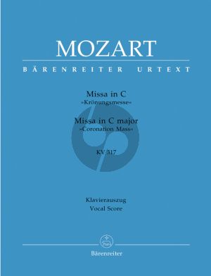 Mozart Missa C-major KV 317 "Kronungs-Messe" Soli-Choir-Orch. Vocal Score (edited by Monika Holl) (Barenreiter-Urtext)