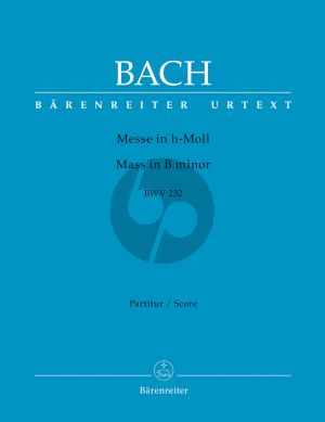 Bach Messe h-moll BWV 232 (Soli-Choir-Orch.) (Full Score) (edited by Uwe Wolf) (revised ed.) (Barenreiter-Urtext)