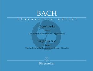Bach Orgelwerke Vol. 3 Einzeln überlieferte Orgelchoräle (edited by Hans Klotz) (Barenreiter-Urtext)