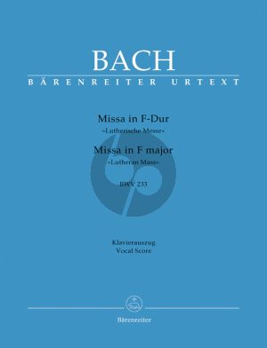 Bach Messe F-dur BWV 233 (Lutherische Messe) (KA.) (Urtext der Neuen Bach-Ausgabe)