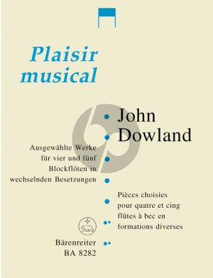 Dowland Ausgewahlte Werke 4-5 Blockflöten (wechselnden Besetzungen) (Larry Bernstein)