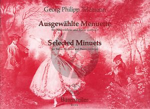 Telemann Ausgewählte Menuette TWV 34 für Altblockflöte (Violine, Querflöte, Viola da gamba) und Basso continuo (Herausgegeben von Waldemar Woehl)
