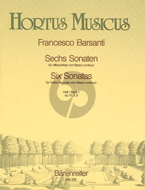 Barsanti 6 Sonaten Vol.1 Op.1 No.1 - 3 - 5 fur Altblockflote und Bc (Herausgeber Hugo Ruf) (Barenreiter)