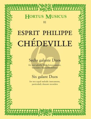 Chedeville 6 Galante Duos fur 2 gleiche Melodieinstrumente besonders Sopranblockflöten (Herausgeber Arthur von Arx)