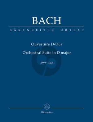 Bach J.S. Orchestral Suite (Overture) in D major BWV 1068 Study Score