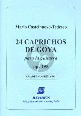 Castelnuovo-Tedesco 24 Caprichos de Goya Op.195 Vol.1 (No.1-6) Guitar (Angelo Gilardino)
