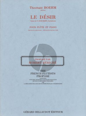 Le Desir Op.21 Fantaisie sur un Air de Schubert Flute and Piano