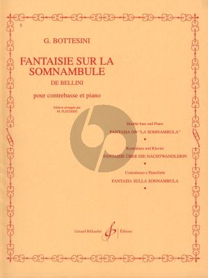 Bottesini Fantaisie La Sonnambula pour Contrebasseet Piano (Edition arrangee par M. Flechsig)