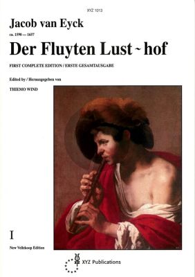 Eyck Der Fluyten Lust-hof Vol.1 (New Vellekoop Edition by Thiemo Wind)