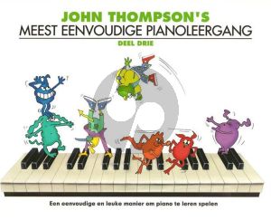 Thompson Meest Eenvoudige Pianoleergang Vol.3