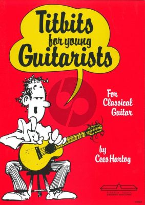 Hartog Titbits for Young Guitarists (Latin Americans, Blues, Traditionals, Folk Songs, Boogie Woogie)