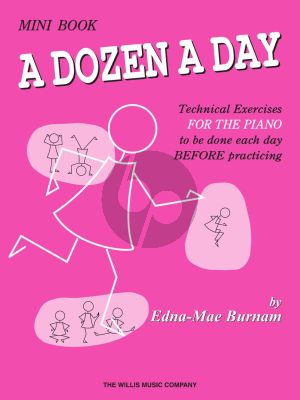 Burnam Dozen a Day Mini Book (Technical Exercises to be done each Day before Practicing)